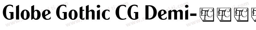 Globe Gothic CG Demi字体转换